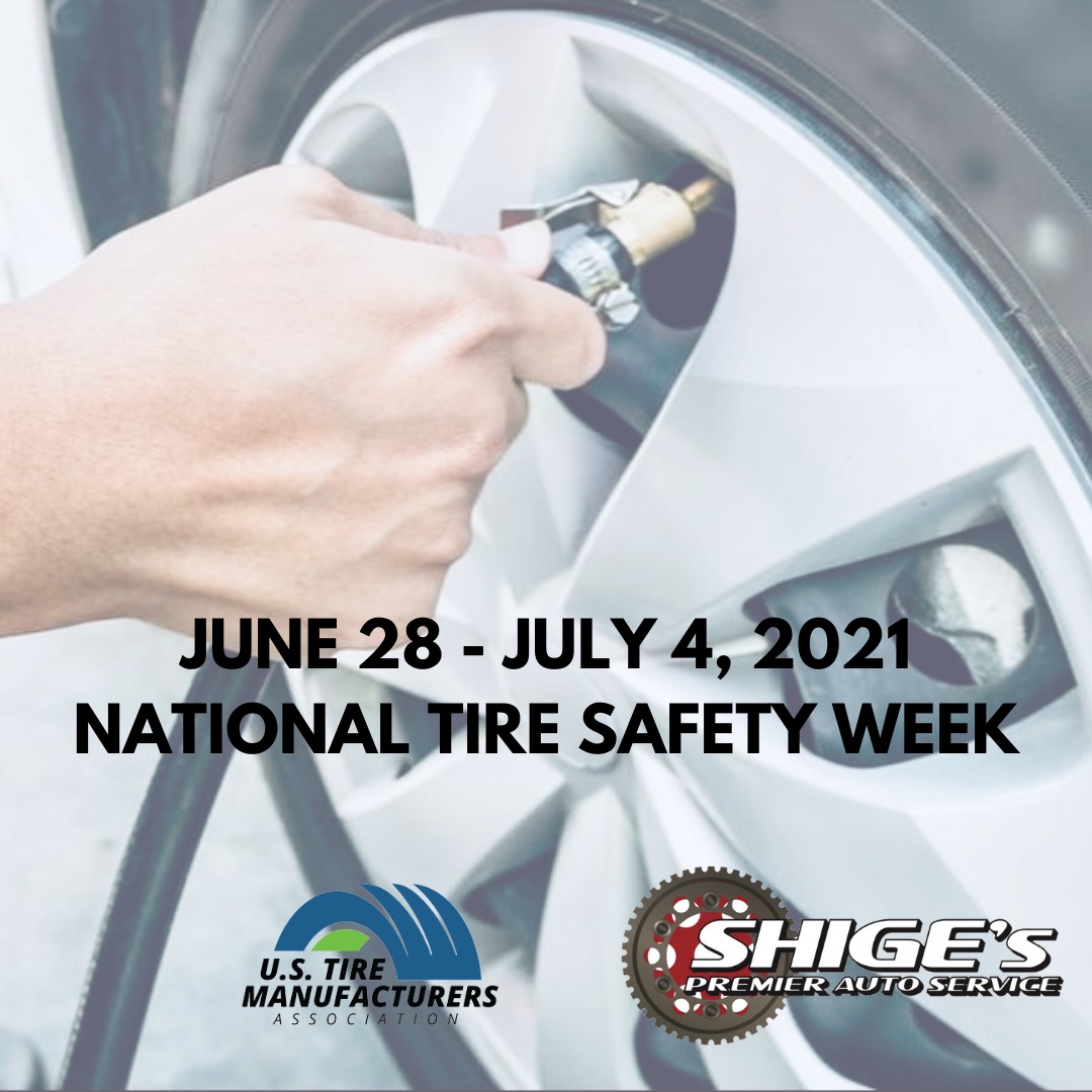 National tire safety week tips maintenance tire pressure tread alignment